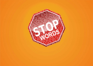 Scopri di più sull'articolo Cosa sono le Stop Words? Sono ancora rilevanti per la SEO?